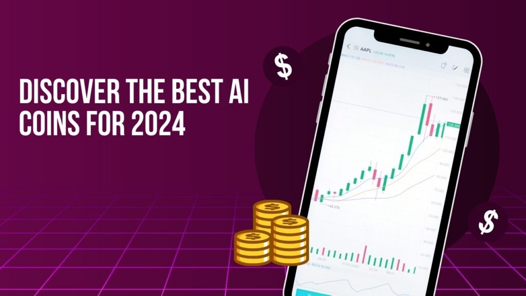 Discover the Best AI Coins for 2024